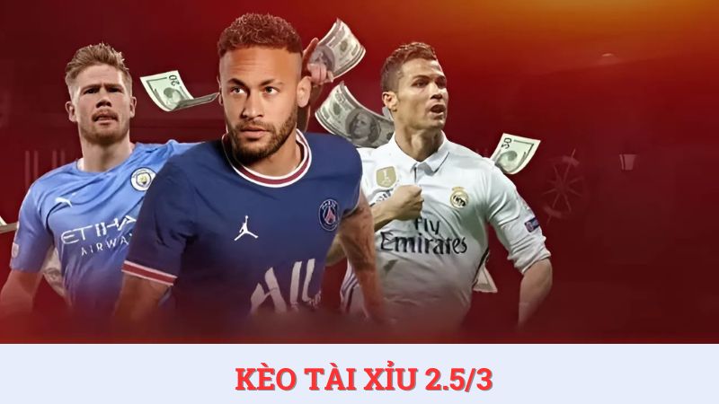 Kèo tài xỉu 2.5/3? Hướng dẫn cách soi kèo cho người mới