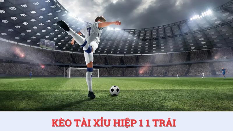 Tài xỉu hiệp 1 1 trái là gì? Bí kíp bắt kèo bóng đá dễ thắng